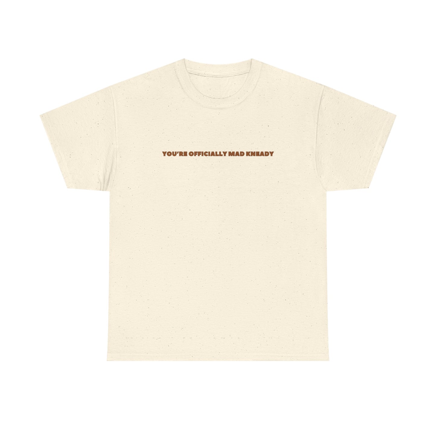 Mad Kneady Tee